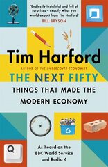 Next Fifty Things that Made the Modern Economy hind ja info | Majandusalased raamatud | kaup24.ee