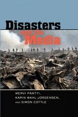 Disasters and the Media New edition цена и информация | Книги по экономике | kaup24.ee