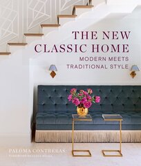 New Classic Home: Modern Meets Traditional Style цена и информация | Самоучители | kaup24.ee
