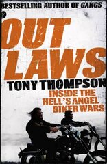 Outlaws: Inside the Hell's Angel Biker Wars hind ja info | Elulooraamatud, biograafiad, memuaarid | kaup24.ee