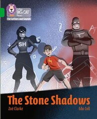 The Stone Shadows: Band 05/Green hind ja info | Noortekirjandus | kaup24.ee