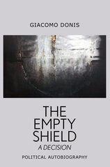 The Empty Shield hind ja info | Ühiskonnateemalised raamatud | kaup24.ee