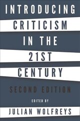 Introducing Criticism in the 21st Century 2nd Revised edition цена и информация | Исторические книги | kaup24.ee