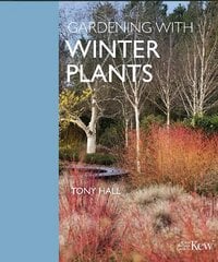 Gardening with Winter Plants цена и информация | Книги по социальным наукам | kaup24.ee