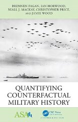 Quantifying Counterfactual Military History цена и информация | Книги по социальным наукам | kaup24.ee