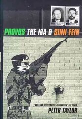 Provos: The IRA and Sinn Fein цена и информация | Книги по социальным наукам | kaup24.ee