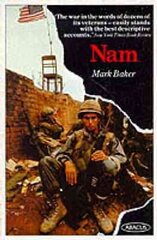 Nam: The Vietnam War in the Words of the Men and Women Who Fought There цена и информация | Книги по социальным наукам | kaup24.ee