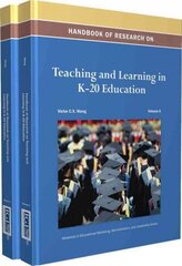 Handbook of Research on Teaching and Learning in K-20 Education Two Volumes цена и информация | Книги по социальным наукам | kaup24.ee