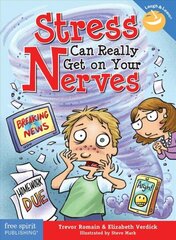 Stress Can Really Get on Your Nerves цена и информация | Книги по социальным наукам | kaup24.ee