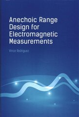 Anechoic Range Design for Electromagnetic Measurements цена и информация | Книги по социальным наукам | kaup24.ee