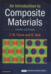 Introduction to Composite Materials 3rd Revised edition цена и информация | Книги по социальным наукам | kaup24.ee