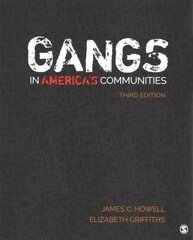 Gangs in Americas Communities 3rd Revised edition hind ja info | Ühiskonnateemalised raamatud | kaup24.ee