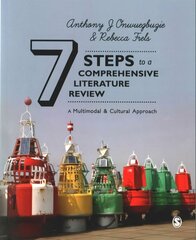 Seven Steps to a Comprehensive Literature Review: A Multimodal and Cultural Approach hind ja info | Ühiskonnateemalised raamatud | kaup24.ee