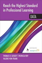 Reach the Highest Standard in Professional Learning: Data цена и информация | Книги по социальным наукам | kaup24.ee