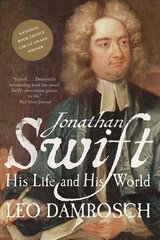 Jonathan Swift: His Life and His World hind ja info | Elulooraamatud, biograafiad, memuaarid | kaup24.ee