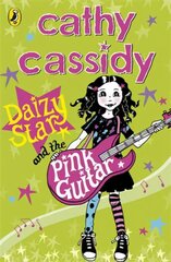 Daizy Star and the Pink Guitar цена и информация | Книги для подростков и молодежи | kaup24.ee