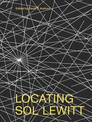 Locating Sol LeWitt цена и информация | Книги об искусстве | kaup24.ee