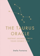 Taurus Oracle: Instant Answers from Your Cosmic Self цена и информация | Самоучители | kaup24.ee