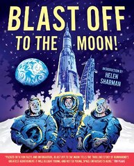 Blast Off to the Moon! hind ja info | Noortekirjandus | kaup24.ee