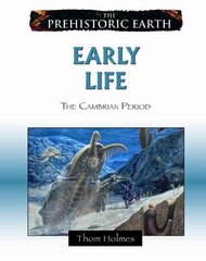 Early Life: The Cambrian Period hind ja info | Noortekirjandus | kaup24.ee