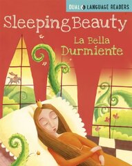 Dual Language Readers: Sleeping Beauty: Bella Durmiente цена и информация | Книги для подростков и молодежи | kaup24.ee