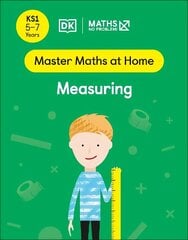 Maths No Problem! Measuring, Ages 5-7 (Key Stage 1) цена и информация | Книги для подростков и молодежи | kaup24.ee