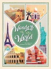 Wonders of the World: Atlas of the Most Spectacular Monuments hind ja info | Noortekirjandus | kaup24.ee
