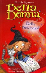 Bella Donna 6: Bella Bewitched цена и информация | Книги для подростков и молодежи | kaup24.ee