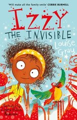 Izzy the Invisible hind ja info | Noortekirjandus | kaup24.ee