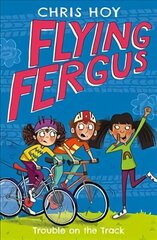 Flying Fergus 8: Trouble on the Track цена и информация | Книги для подростков и молодежи | kaup24.ee