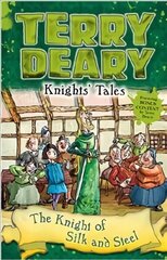 Knights' Tales: The Knight of Silk and Steel hind ja info | Noortekirjandus | kaup24.ee