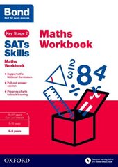 Bond SATs Skills: Maths Workbook 8-9 Years hind ja info | Noortekirjandus | kaup24.ee