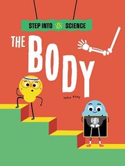 Step Into Science: The Body hind ja info | Noortekirjandus | kaup24.ee