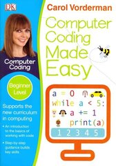 Computer Coding Made Easy, Ages 7-11 (Key Stage 2): Beginner Level Python Computer Coding Exercises цена и информация | Книги для подростков и молодежи | kaup24.ee