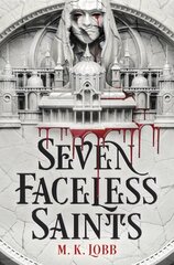 Seven Faceless Saints цена и информация | Книги для подростков и молодежи | kaup24.ee