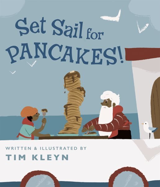 Set Sail for Pancakes! цена и информация | Noortekirjandus | kaup24.ee