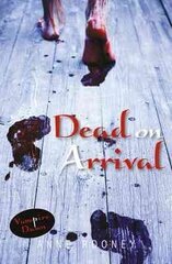 Dead on Arrival цена и информация | Книги для подростков и молодежи | kaup24.ee