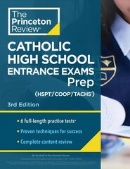 Princeton Review Catholic High School Entrance Exams (COOP/HSPT/TACHS) Prep 3rd Revised edition hind ja info | Ühiskonnateemalised raamatud | kaup24.ee