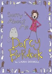 Darcy Burdock: Sorry About Me hind ja info | Noortekirjandus | kaup24.ee