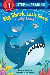 Big Shark, Little Shark, Baby Shark цена и информация | Книги для подростков и молодежи | kaup24.ee