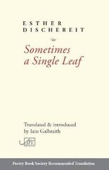 Sometimes a Single Leaf цена и информация | Поэзия | kaup24.ee