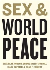 Sex and World Peace hind ja info | Entsüklopeediad, teatmeteosed | kaup24.ee