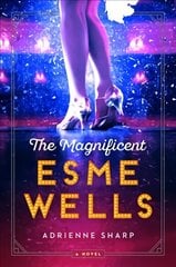 Magnificent Esme Wells hind ja info | Fantaasia, müstika | kaup24.ee