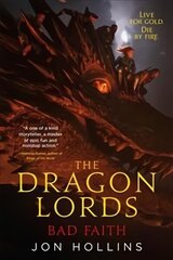 Dragon Lords 3: Bad Faith цена и информация | Фантастика, фэнтези | kaup24.ee