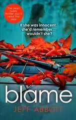 Blame: The addictive psychological thriller that grips you to the final twist цена и информация | Фантастика, фэнтези | kaup24.ee