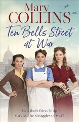 Ten Bells Street at War цена и информация | Фантастика, фэнтези | kaup24.ee