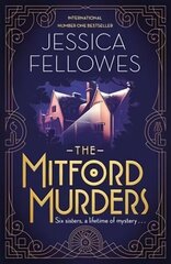 Mitford Murders: Nancy Mitford and the murder of Florence Nightingale Shore цена и информация | Фантастика, фэнтези | kaup24.ee