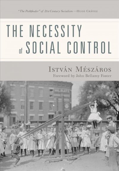 Necessity of Social Control hind ja info | Ühiskonnateemalised raamatud | kaup24.ee