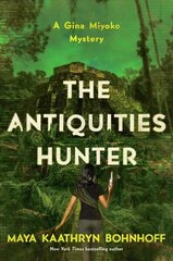 Antiquities Hunter: A Gina Miyoko Mystery цена и информация | Фантастика, фэнтези | kaup24.ee