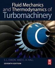Fluid Mechanics and Thermodynamics of Turbomachinery 7th edition hind ja info | Ühiskonnateemalised raamatud | kaup24.ee